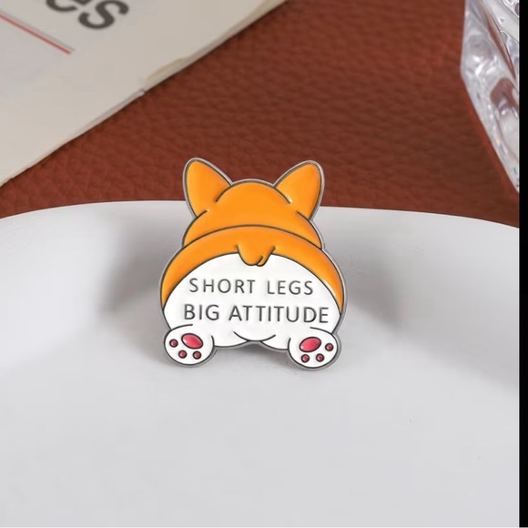 Jewelry - Corgi Enamel Pin with Fun Quote